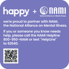 Happy + NAMI - We are proud to partner with NAMI