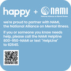 Happy is proud to partner with NAMI, the National Alliance on Mental Illness