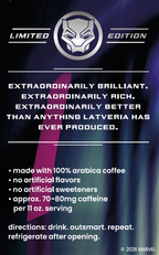 A promotional graphic for a Marvel 'Limited Edition' coffee drink. The design features a dark, moody background with purple and black tones, a silver and black Panther logo at the top, and white text detailing the product's qualities, ingredients, and instructions.