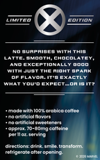 Promotional graphic for an X-Men Limited Edition latte, featuring the silver X-Men logo at the top and descriptive text detailing the flavor, ingredients, and instructions on a dark blue background.