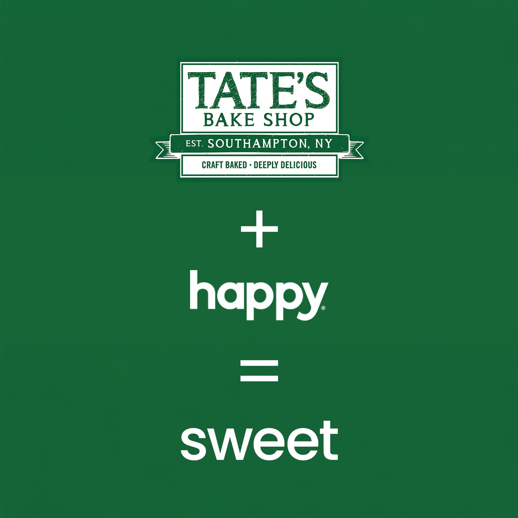 Tates + happy = sweet