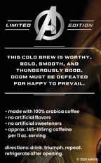 A promotional graphic for an Avengers Limited Edition cold brew coffee. The design features a black background with a silver Avengers 'A' logo at the top, accompanied by a quote from Marvel's Spider-Man 2 and product details in white text.
